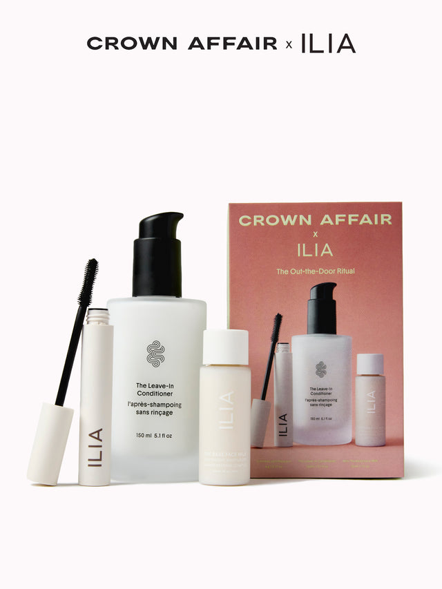 Crown Affair x ILIA—The Out-The-Door Ritual